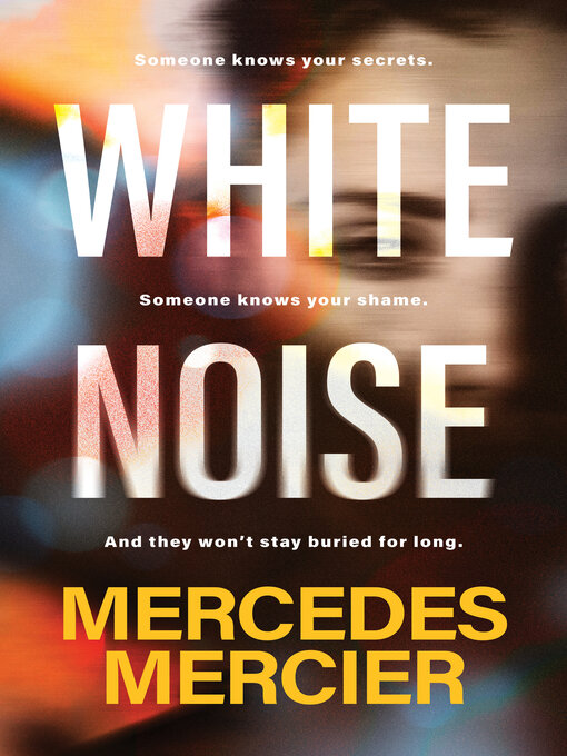 Title details for White Noise by Mercedes Mercier - Available